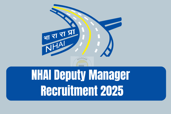 NHAI Deputy Manager 2025