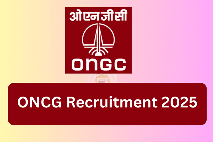 ONGC Recruitment 2025