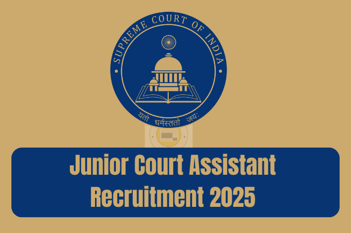 Supreme Court of India Junior Court Assistant Recruitment 2025 1 Junior Court Assistant